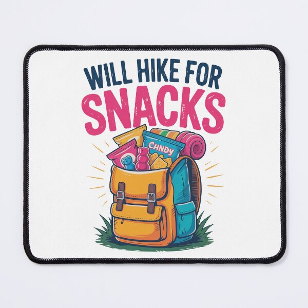 Item preview, Will Hike for Snacks Funny Hiking Design designed and sold by MonkiFlipp.