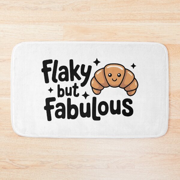 Item preview, Flaky But Fabulous! Cute Croissant Pun designed and sold by PMCreative.