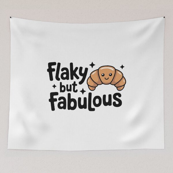 Item preview, Flaky But Fabulous! Cute Croissant Pun designed and sold by PMCreative.