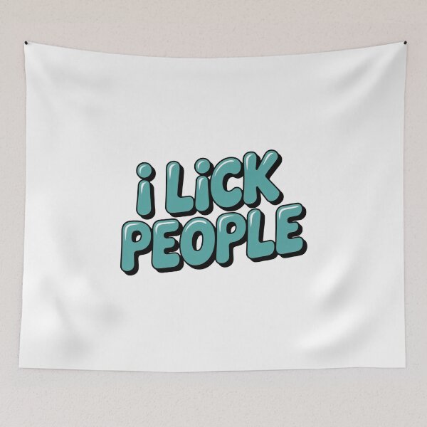 Item preview, I Lick People Aqua Design designed and sold by Peter Stawicki.