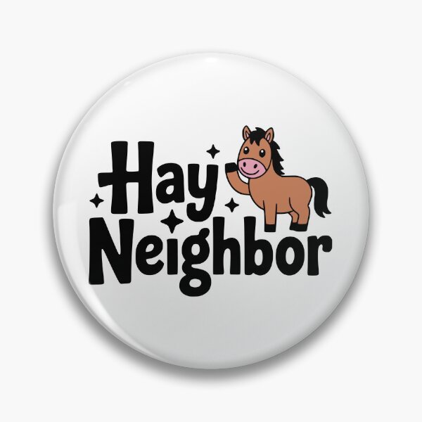 Item preview, Hay Neighbor! Cute Horse Pun designed and sold by PMCreative.
