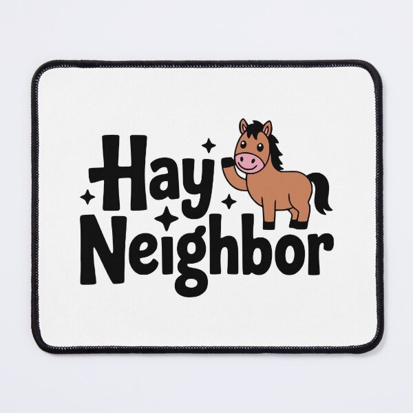 Item preview, Hay Neighbor! Cute Horse Pun designed and sold by PMCreative.