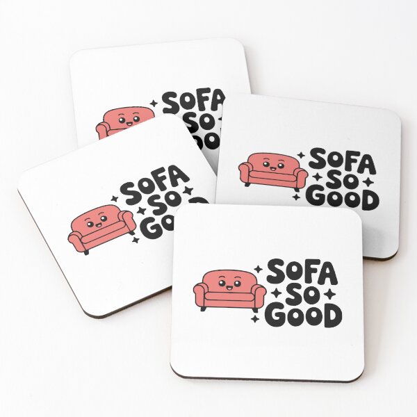 Item preview, Sofa So Good! Cute Sofa Pun designed and sold by PMCreative.
