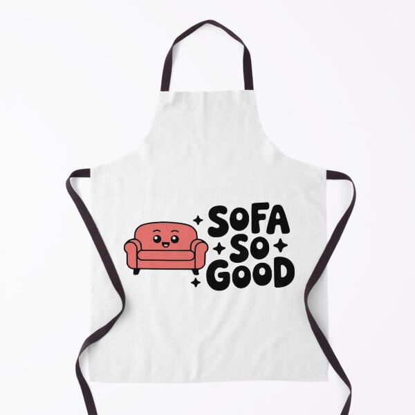 Item preview, Sofa So Good! Cute Sofa Pun designed and sold by PMCreative.