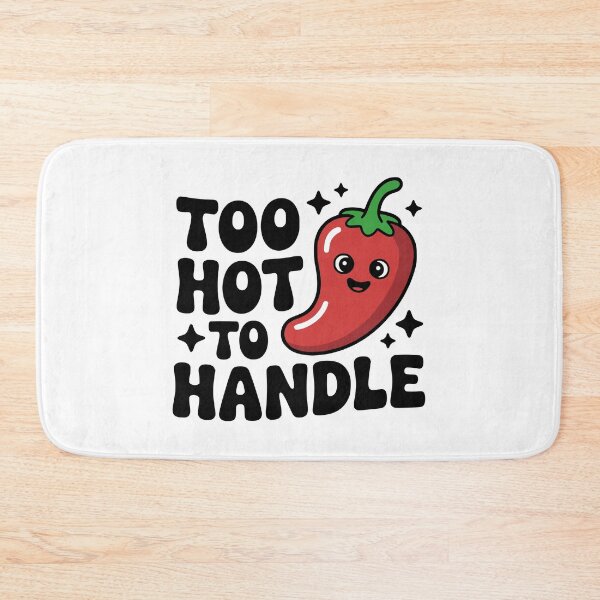 Item preview, Too Hot To Handle! Cute Chili Pepper Pun designed and sold by PMCreative.