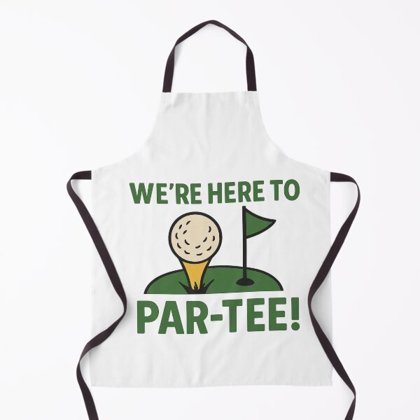 Item preview, We're Here to Par-Tee - Golf Puns designed and sold by The Expression Den.