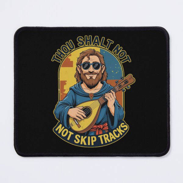 Item preview, Thou Shalt Not Skip Tracks. designed and sold by PattaZone.