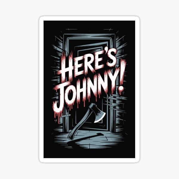 Item preview, The Shining quote, Here's Johnny designed and sold by Philip-p22.