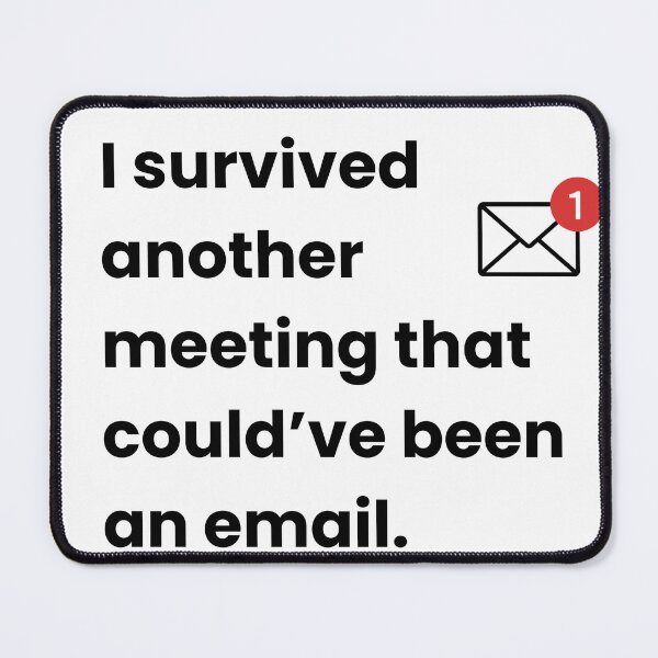 Item preview, Meeting Survivor – Funny Office Quote Shirt designed and sold by Raku..