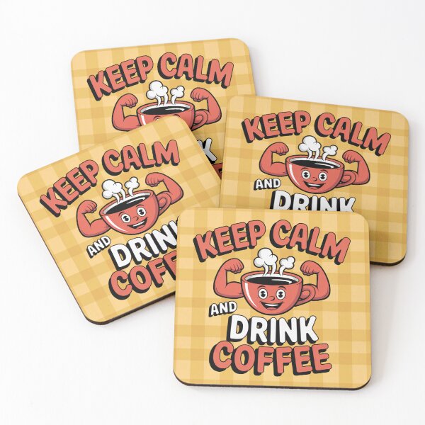 Item preview, Keep Calm and Drink Coffee – Motivational Coffee Art for Caffeine Addicts designed and sold by Cafe-Color.