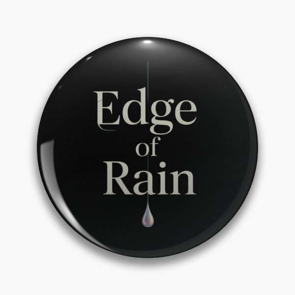Item preview, Edge of Rain designed and sold by SignumShop.