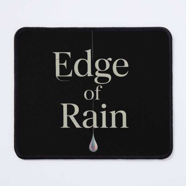 Item preview, Edge of Rain designed and sold by SignumShop.