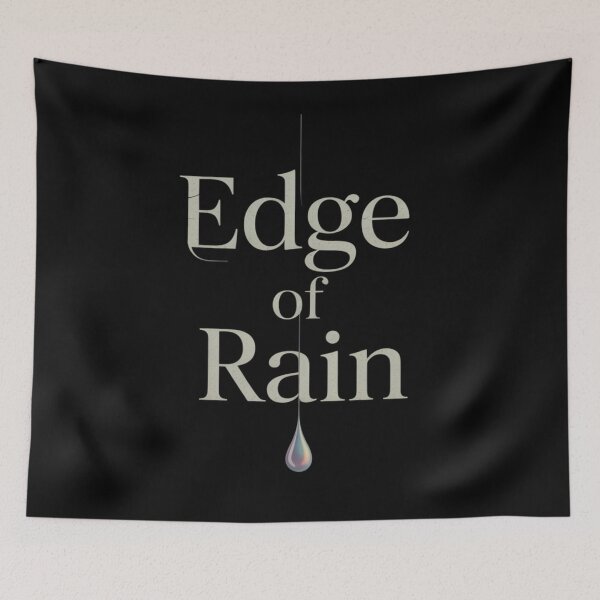 Item preview, Edge of Rain designed and sold by SignumShop.