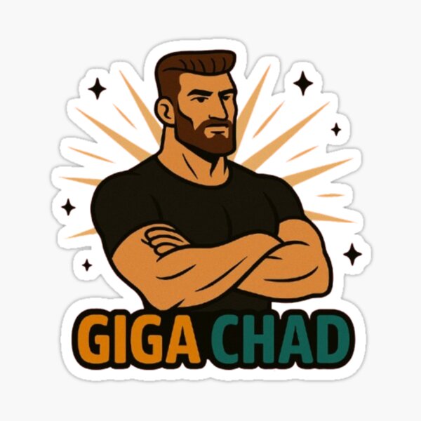 Item preview, Giga Chad designed and sold by Couldbebettah.