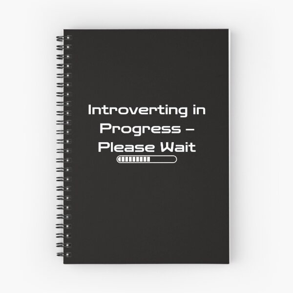 Item preview, Introverting in Progress - Please Wait designed and sold by Ink4Orbit.