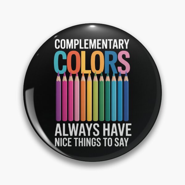 Item preview, Complementary Colors Nice Things Art Teacher Painter designed and sold by waazwee6.
