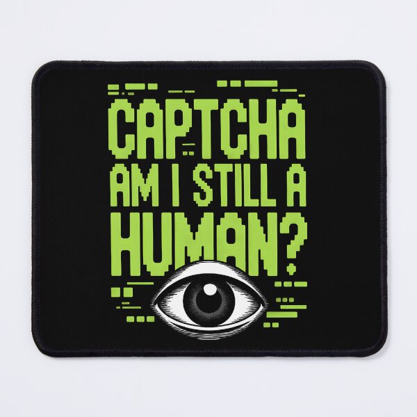 Item preview, Captcha am i still a human?  designed and sold by Game-Graphics.