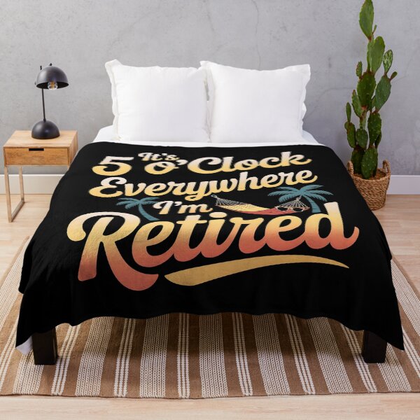 Item preview, It`s 5 O`clock Everywhere I`m Retired 2025 designed and sold by Redgiant87x.