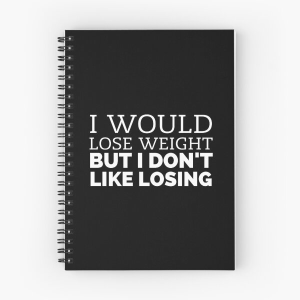 Item preview, I Don't Like Losing – Funny Weight Loss Quote designed and sold by LINE-WEAR.