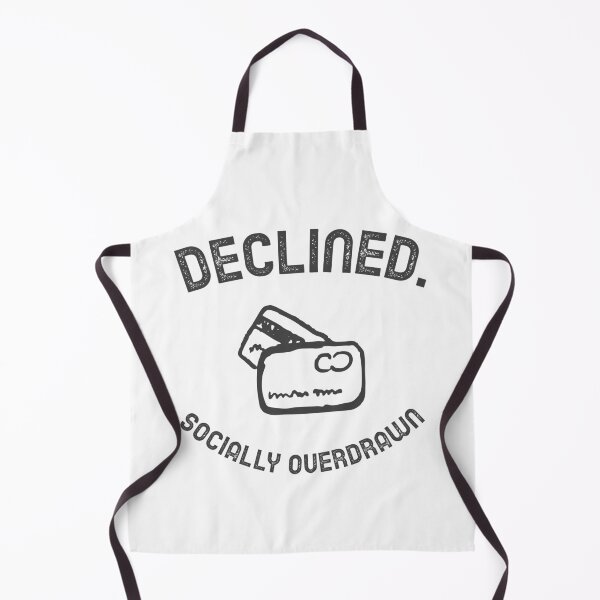 Item preview, DECLINED. SOCIALLY OVERDRAWN designed and sold by TeeezShirtz.