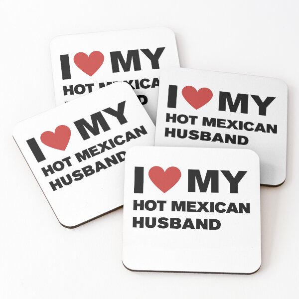 Item preview, I love My Hot Mexican Husband  designed and sold by CapriCreatives.