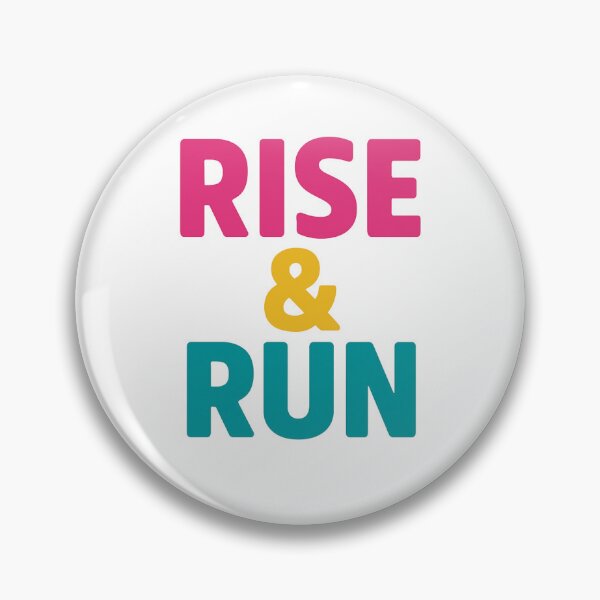 Item preview, Rise & Run – Morning Runner Motivation designed and sold by NerdyRunner.