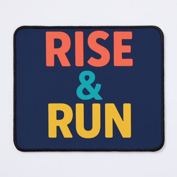 Item preview, Rise & Run – Morning Runner Motivation designed and sold by NerdyRunner.