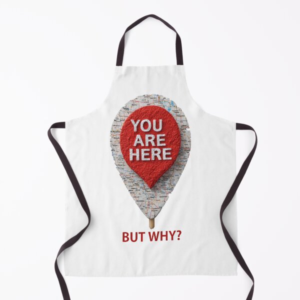 Item preview, You Are Here… Buy Why? Snarky Navigational Gear for the Lost & Fabulous designed and sold by Ignorant-Artist.