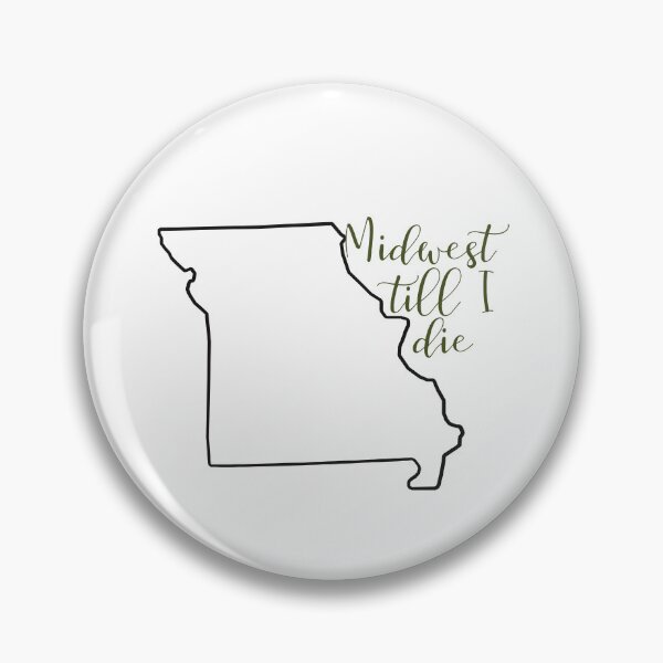 Item preview, Midwest till I die- Missouri designed and sold by Spilled Melk Arts.