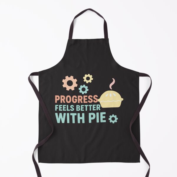 Item preview, Progress Feels Better With Pie designed and sold by Magic maker.