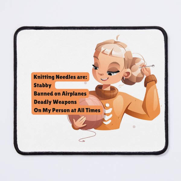 Item preview, Knitting Needles Are Deadly Tools  designed and sold by DataUnicorn.