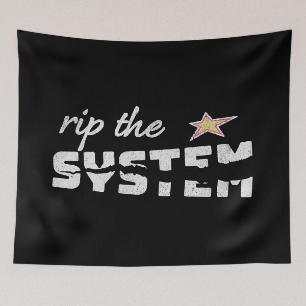 Item preview, Rip the SYSTEM – Anti-capitalist protest design for dark backgrounds designed and sold by VariousGoodies.