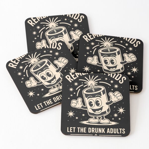 Item preview, Remember Kids Let the Drunk Handle The Fireworks designed and sold by WalshDrawnLaugh.