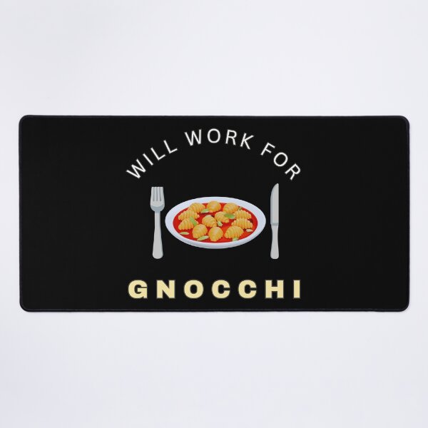 Item preview, Will work for Gnocchi designed and sold by fev-rocks.