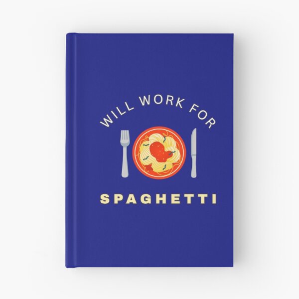 Item preview, Will work for Spaghetti designed and sold by fev-rocks.