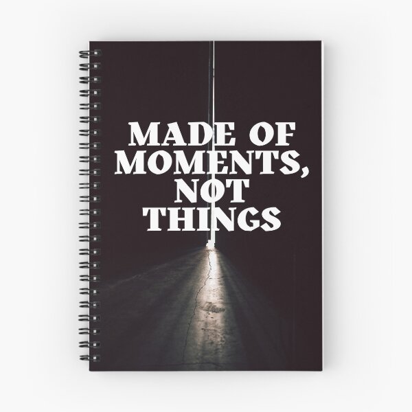 Item preview, Made of Moments Not Things Shirt designed and sold by matari63.