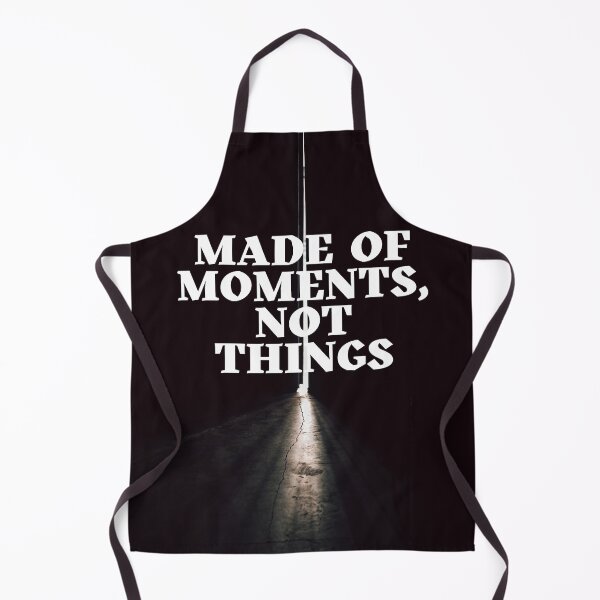Item preview, Made of Moments Not Things Shirt designed and sold by matari63.