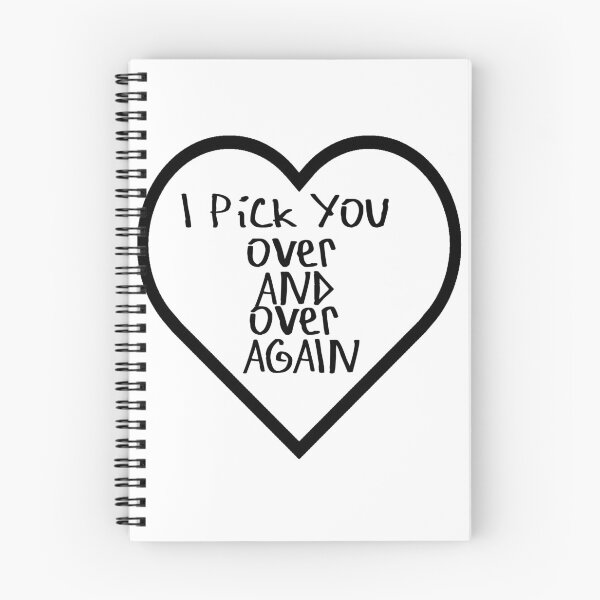Item preview, I Pick You Over and Over Again designed and sold by kinpirks.