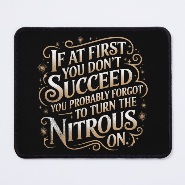 Item preview, If at First You Don’t Succeed NOS Car Racing Funny Nitrous designed and sold by CarantinedChaos.