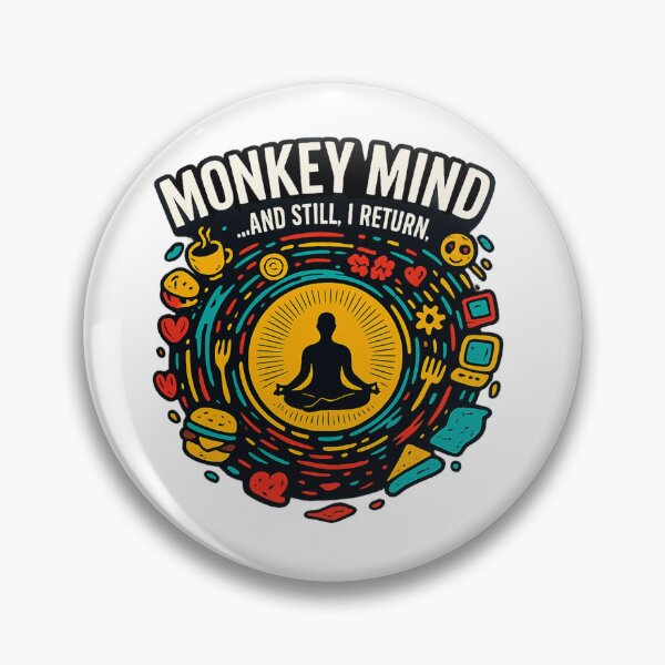 Item preview, Monkey Mind – And Still I Return designed and sold by ModernMettaCo.