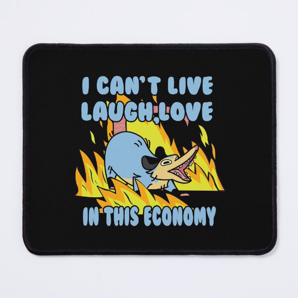 Item preview, I can't live laugh love in this economy designed and sold by remerasnerdas.