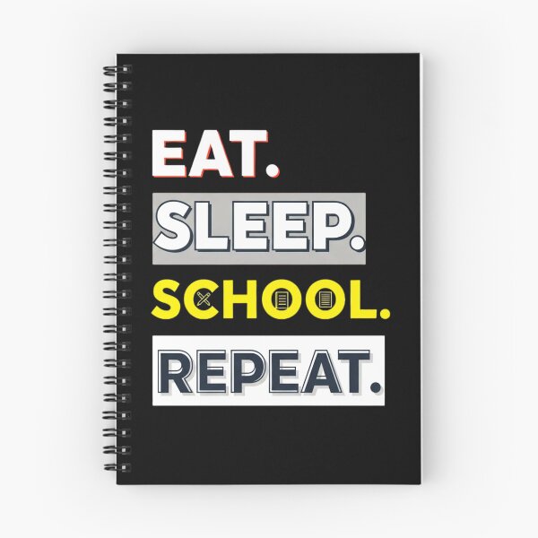 Item preview, Eat Sleep School Repeat, Funny, Student designed and sold by Teetreasure2.