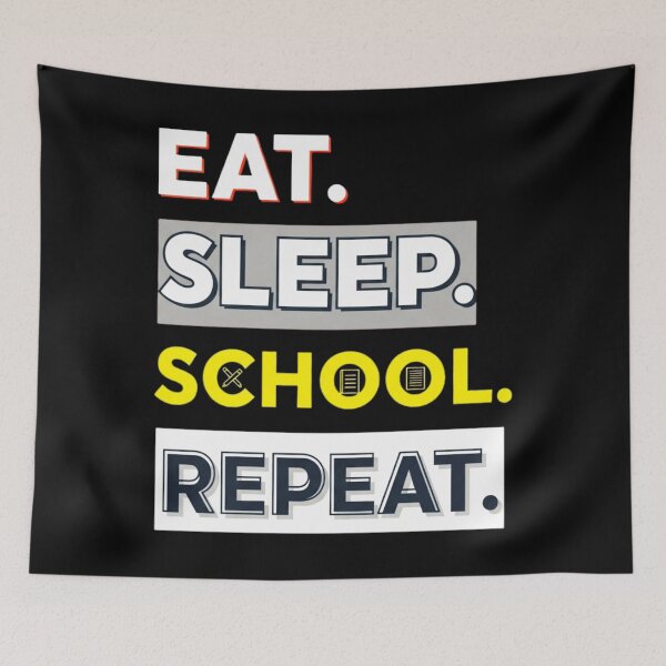 Item preview, Eat Sleep School Repeat, Funny, Student designed and sold by Teetreasure2.