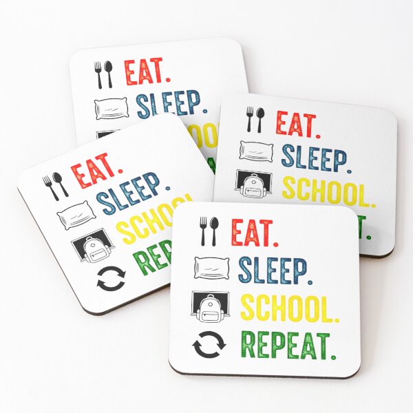 Item preview, Eat Sleep School Repeat, Funny, Student designed and sold by Teetreasure2.