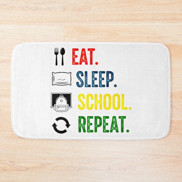 Item preview, Eat Sleep School Repeat, Funny, Student designed and sold by Teetreasure2.