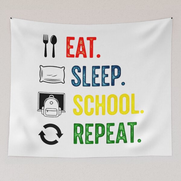 Item preview, Eat Sleep School Repeat, Funny, Student designed and sold by Teetreasure2.