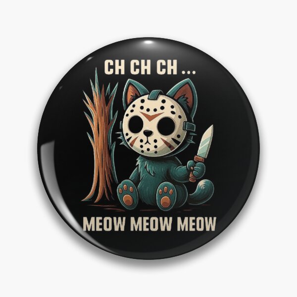 Item preview, Ch Ch Ch Meow Meow Meow - Cat Movie Horror designed and sold by love3617.