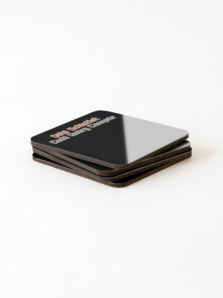 Thumbnail 4 of 5, Coasters (Set of 4), Data Scientist Code Query Conquer designed and sold by UGSO.