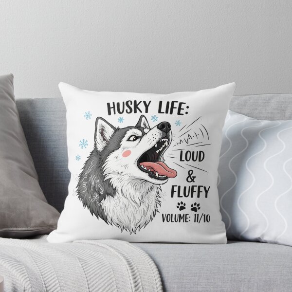 Item preview, Husky Life Loud & Fluffy designed and sold by Amir Faysal.