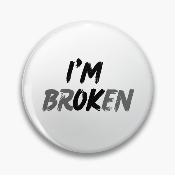 Item preview, I'm Broken – moody & expressive typography designed and sold by LINE-WEAR.